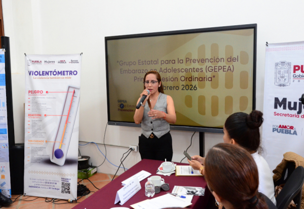 Primera sesión ordinaria del "Grupo Estatal para la Prevención del Embarazo en Adolescentes" del Estado de Puebla